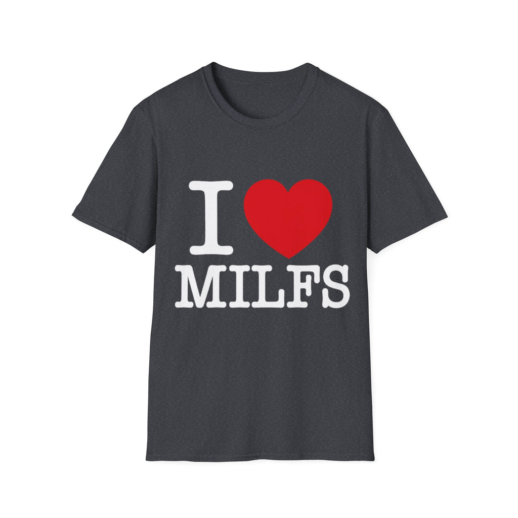 I <3 Milfs Shirt