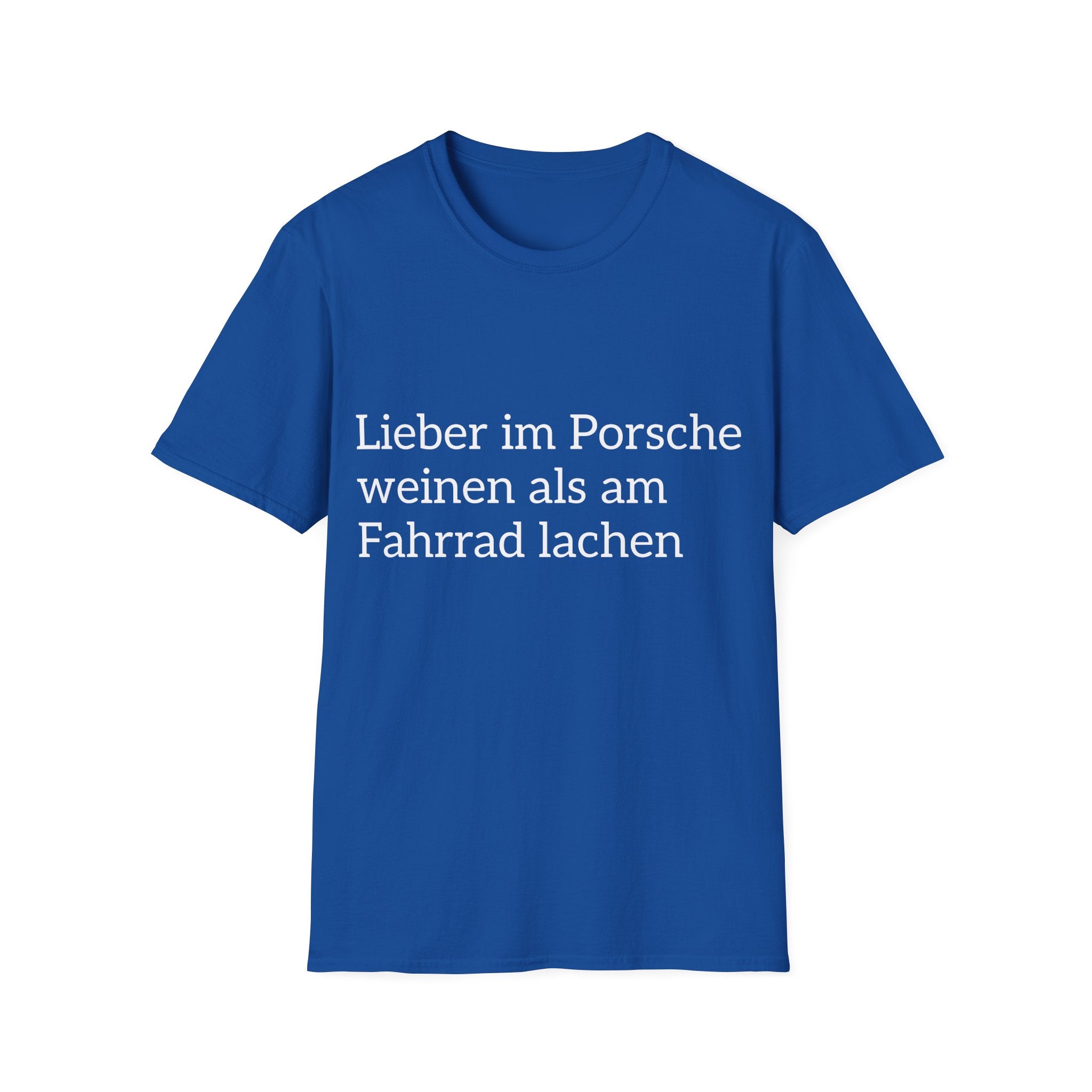 Lieber im Porsche weinen Shirt