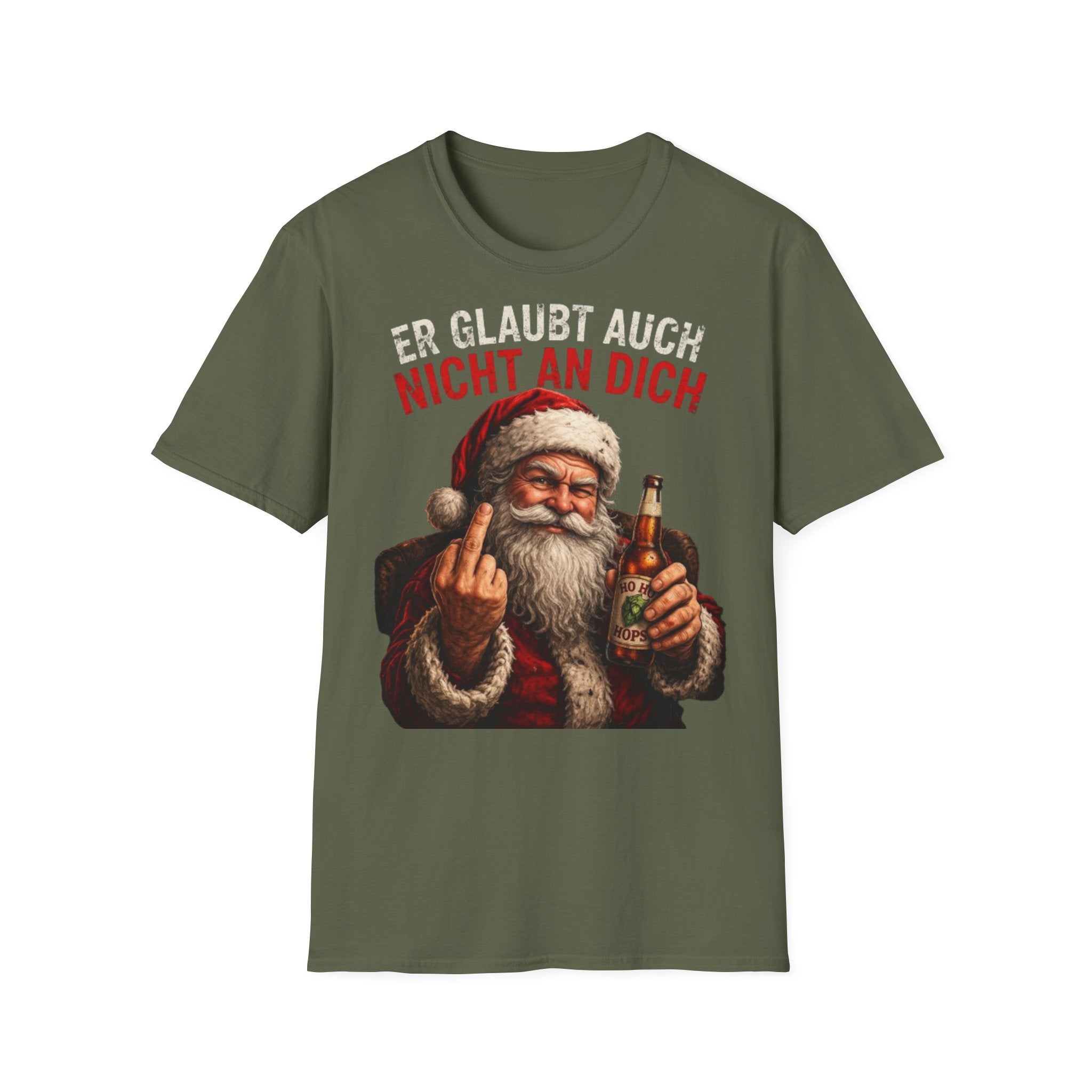 Weihnachtsmann "Er glaubt auch nicht an dich" Shirt