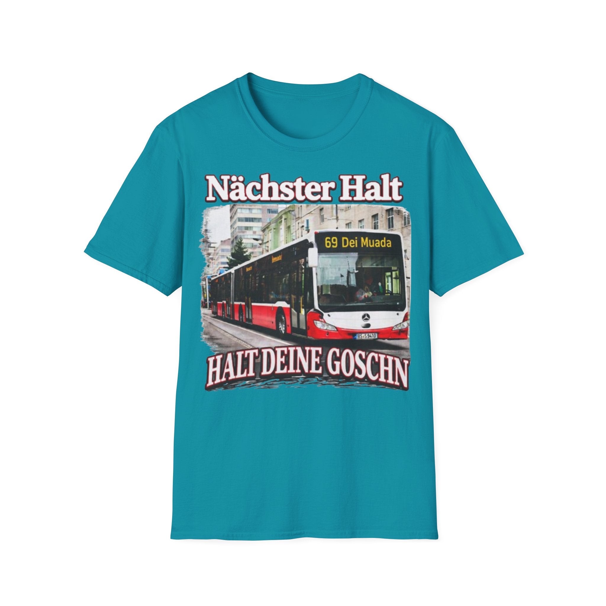 Nächster Halt Halt Deine Goschn Shirt