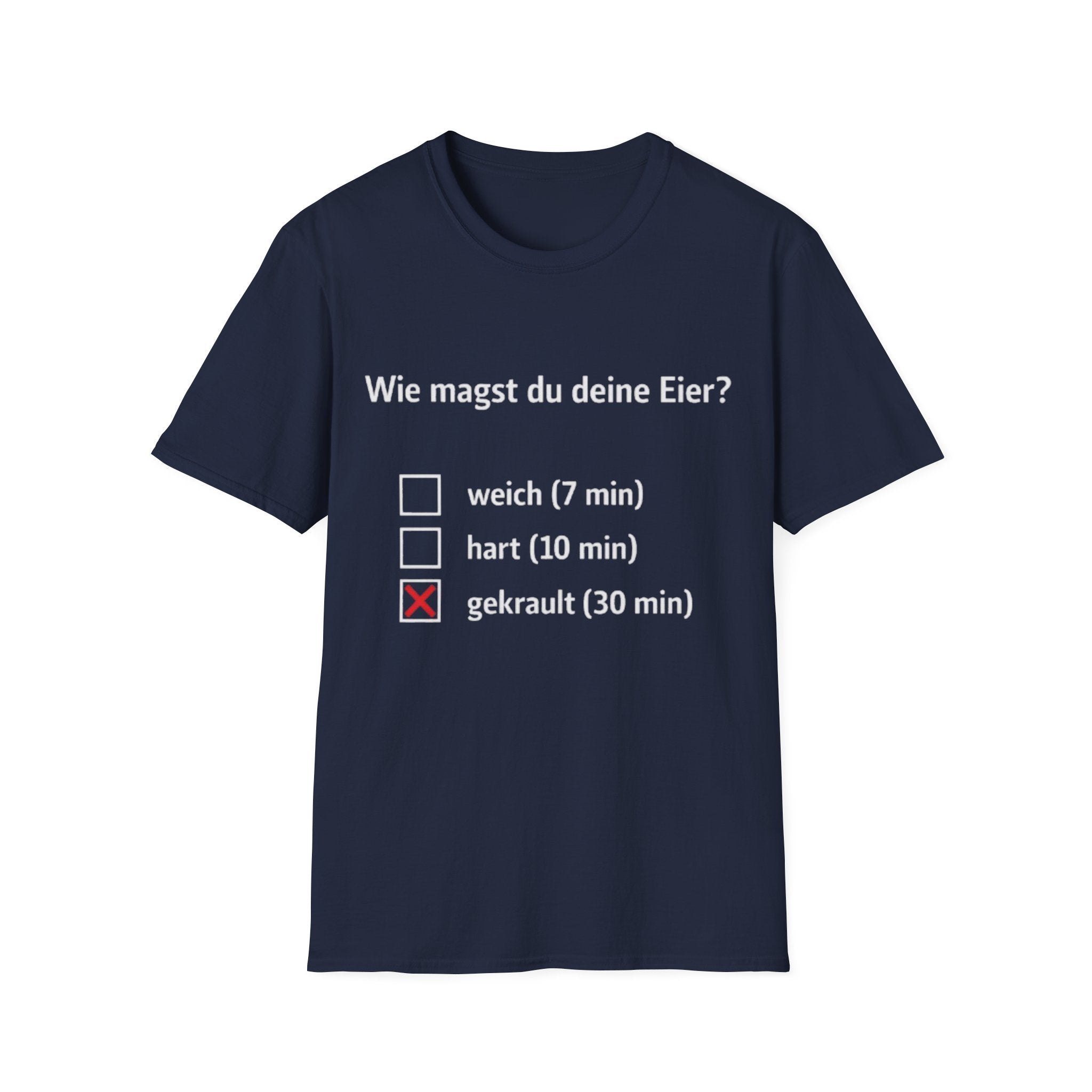 Wie magst du deine Eier Shirt