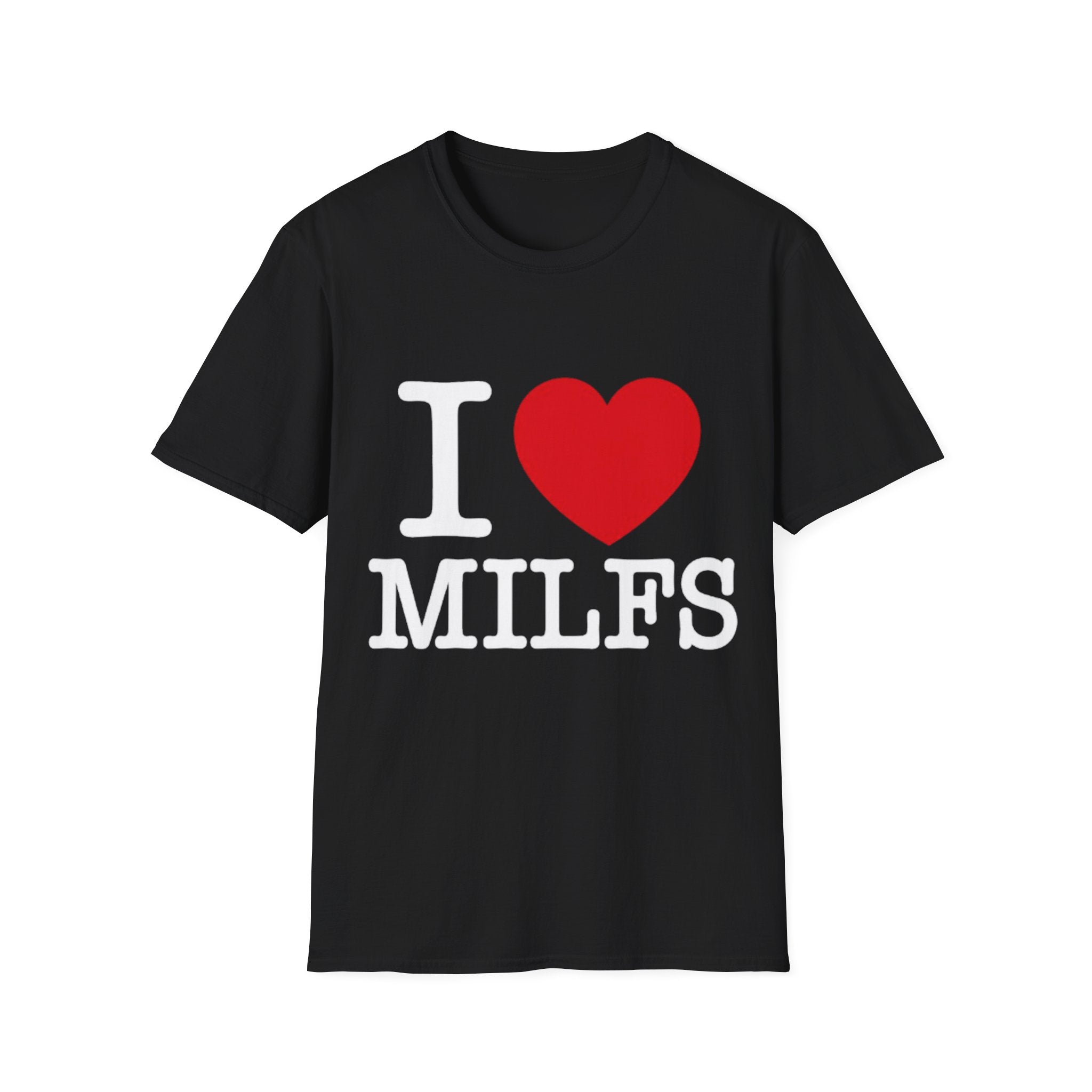 I <3 Milfs Shirt