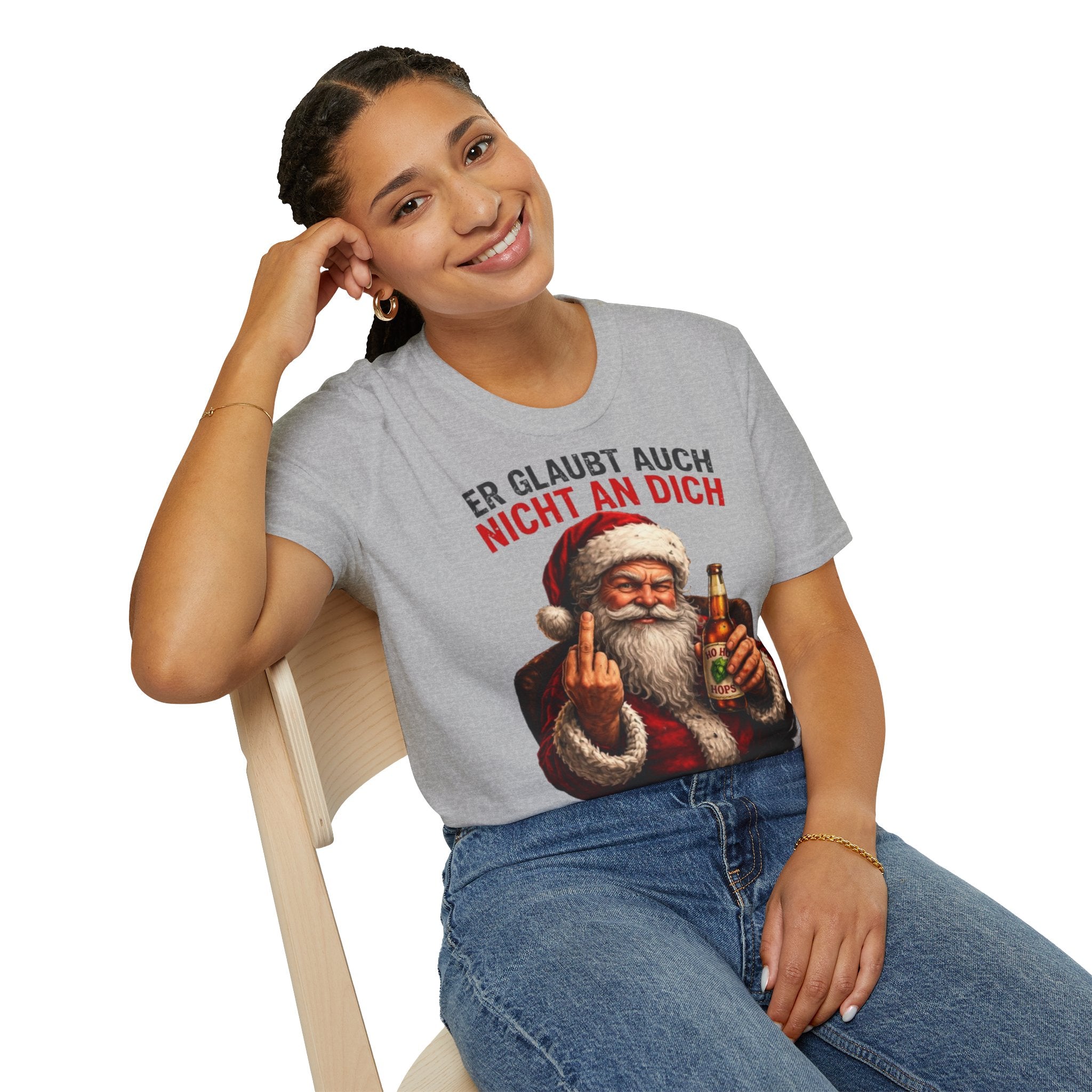 Weihnachtsmann "Er glaubt auch nicht an dich" Shirt